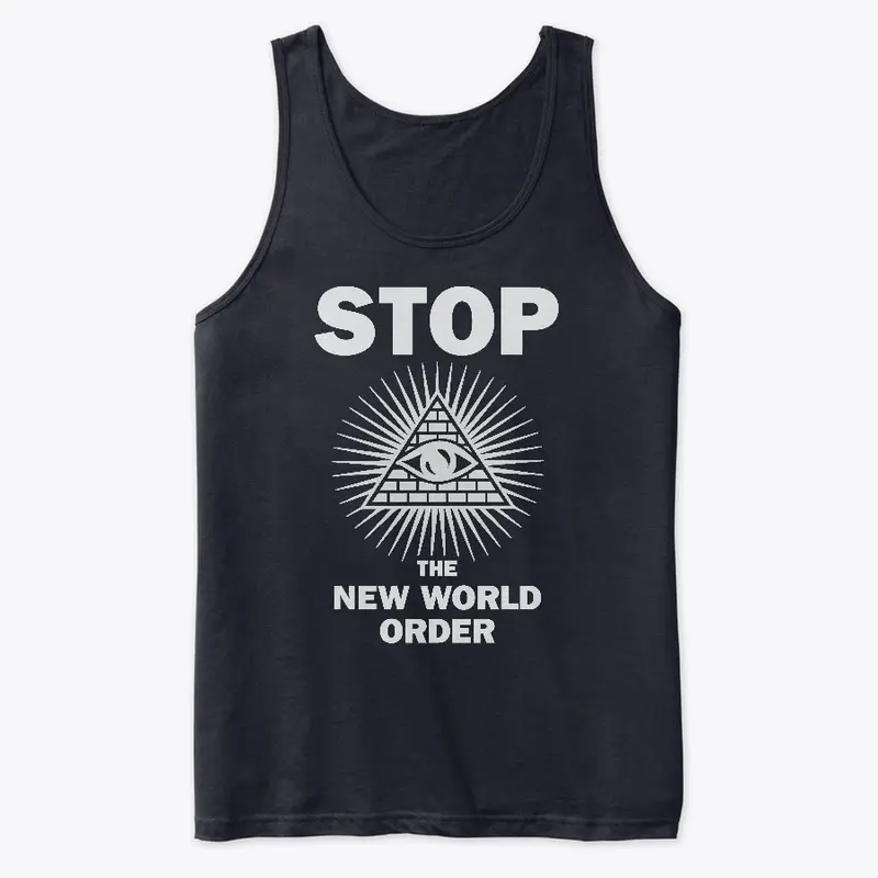 Stop the New World Order!